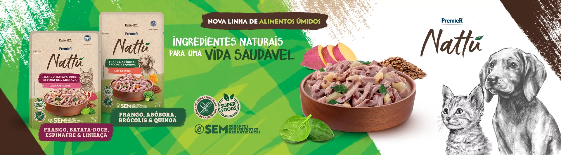 PremieR Nattú - Nova linha de alimentos úmidos com ingredientes naturais para uma vida saudável